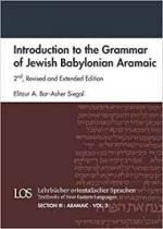 Introduction to the Grammar of Jewish Babylonian Aramaic, 2nd, Revised and Extended Edition